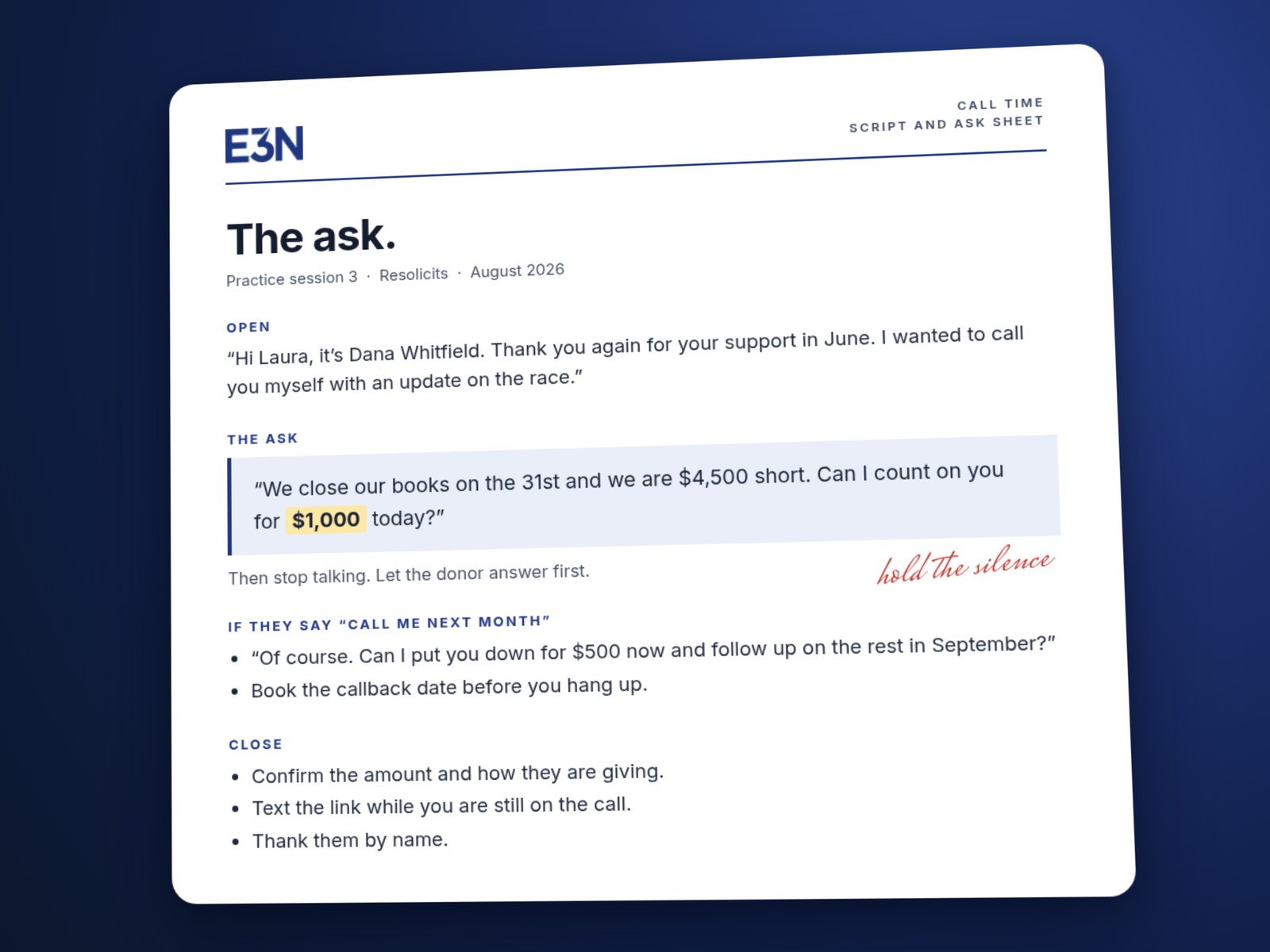 A call time script and ask sheet: the open, the ask, and the close